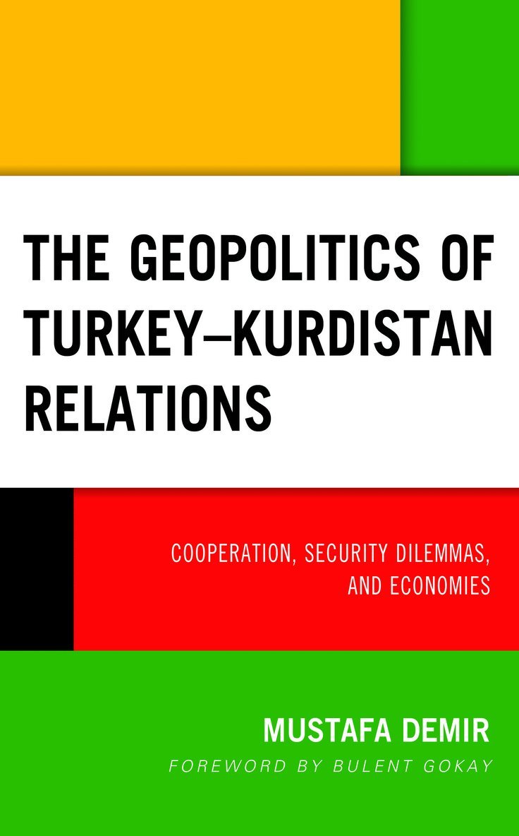 Geopolitics of Turkey–Kurdistan Relations