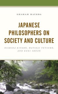 bokomslag Japanese Philosophers on Society and Culture