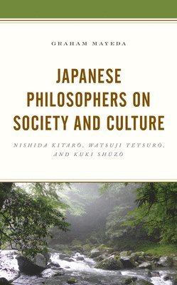 Japanese Philosophers on Society and Culture 1