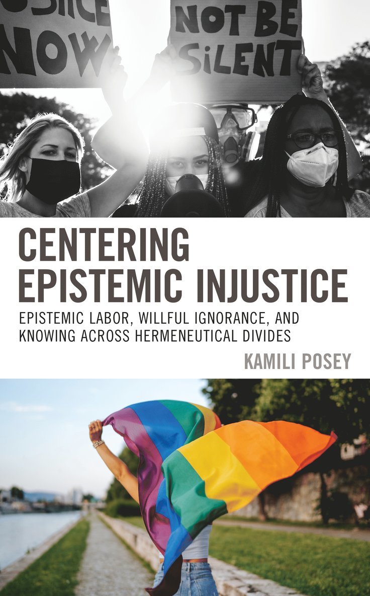 Kamili Posey - Centering Epistemic Injustice, Inbunden