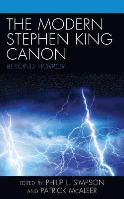 Philip L. Simpson, Patrick McAleer, Philip L Simpson - Modern Stephen King Canon, Inbunden