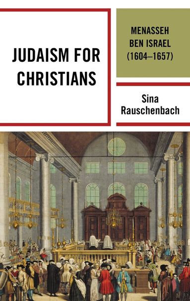 Sina Rauschenbach - Judaism for Christians, Inbunden