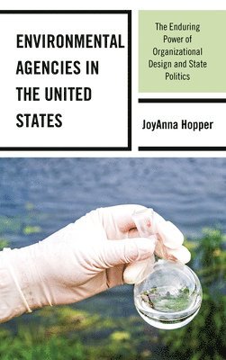 Environmental Agencies in the United States 1