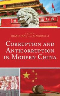 bokomslag Corruption and Anticorruption in Modern China