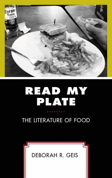 Deborah R. Geis - Read My Plate, Häftad