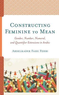 Constructing Feminine to Mean 1