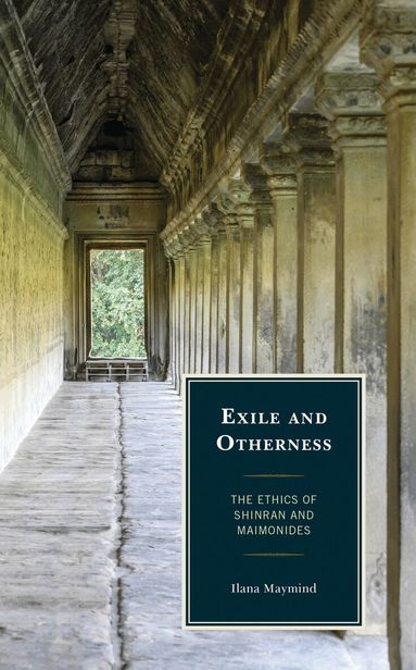 Ilana Maymind - Exile and Otherness, Inbunden