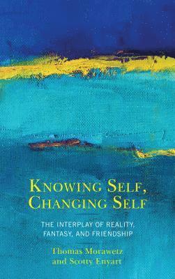 Knowing Self, Changing Self 1