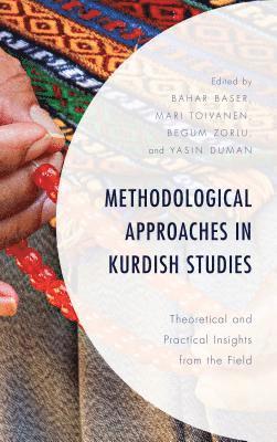 bokomslag Methodological Approaches in Kurdish Studies