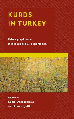Lucie Drechselová, Adnan Çelik, Lucie Drechselova, Adnan Celik - Kurds in Turkey, Häftad