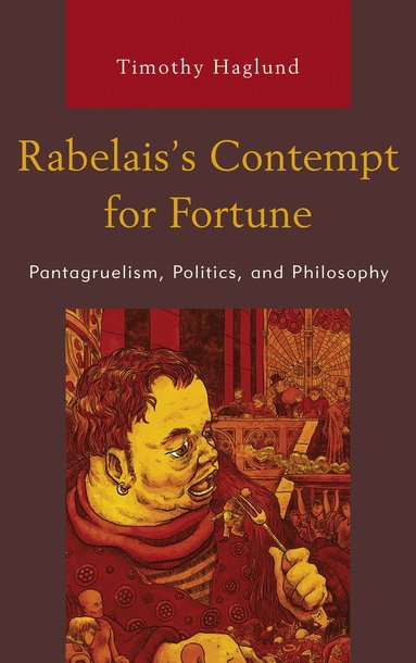 bokomslag Rabelais's Contempt for Fortune
