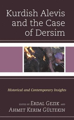 bokomslag Kurdish Alevis and the Case of Dersim