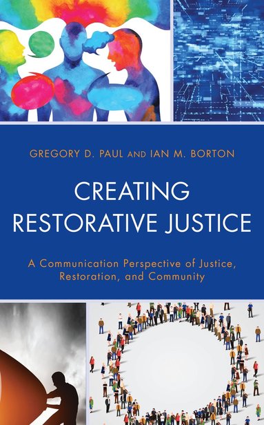 bokomslag Creating Restorative Justice