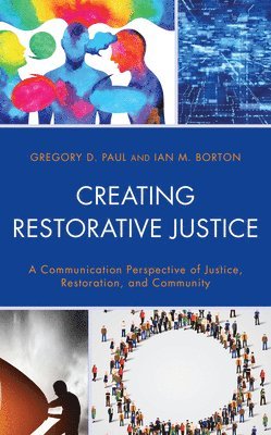 Creating Restorative Justice 1