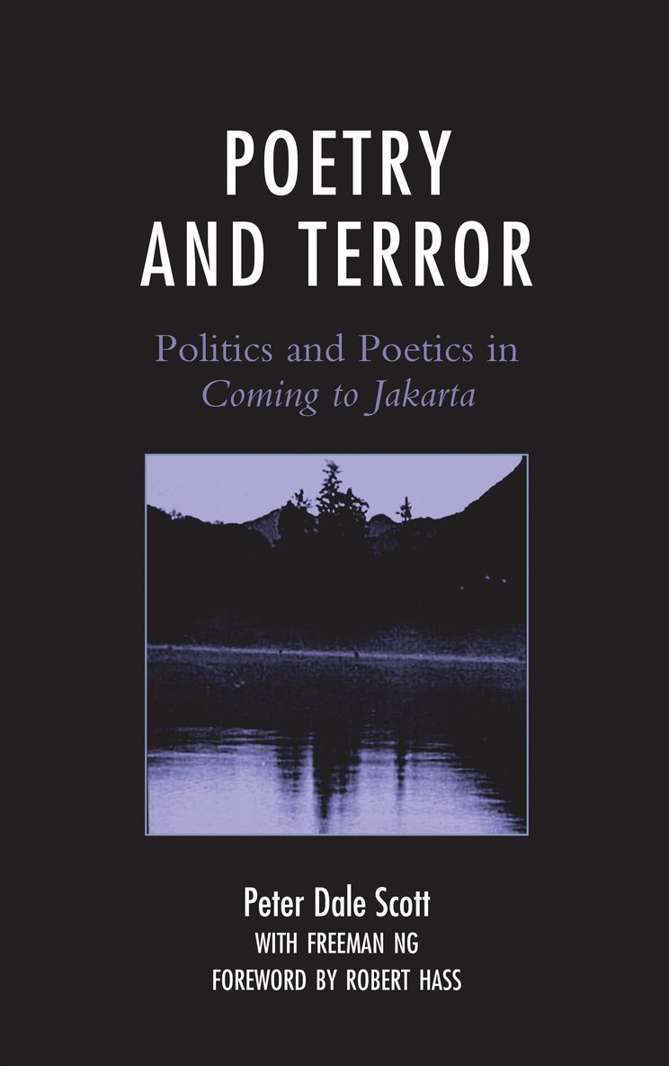 Peter Dale Scott - Poetry and Terror, Inbunden