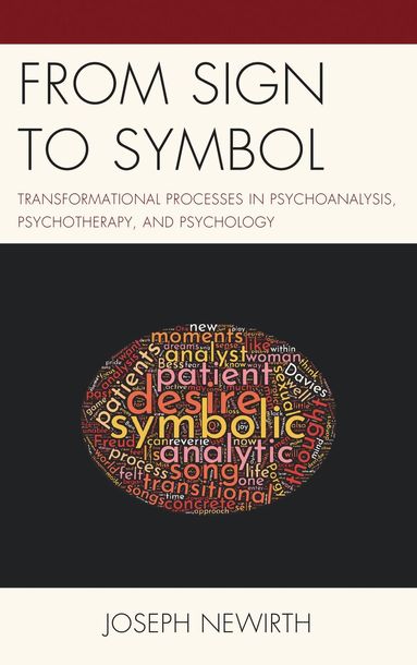 Joseph Newirth - From Sign to Symbol, Häftad
