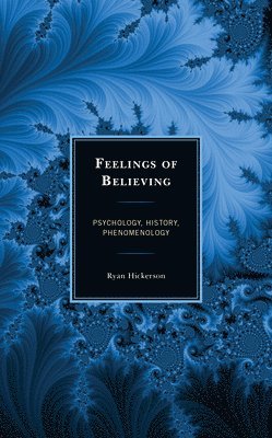 bokomslag Feelings of Believing