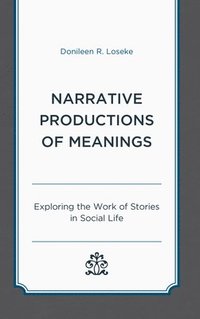 bokomslag Narrative Productions of Meanings