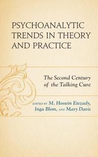 bokomslag Psychoanalytic Trends in Theory and Practice