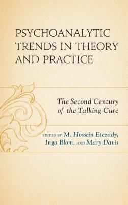 Psychoanalytic Trends in Theory and Practice 1