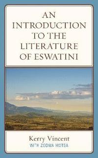 bokomslag An Introduction to the Literature of eSwatini