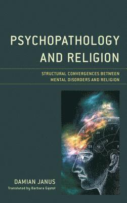 Psychopathology and Religion 1