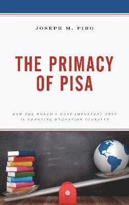 The Primacy of PISA 1