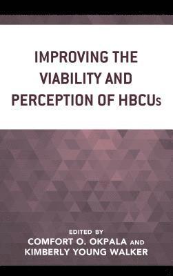 Improving the Viability and Perception of HBCUs 1