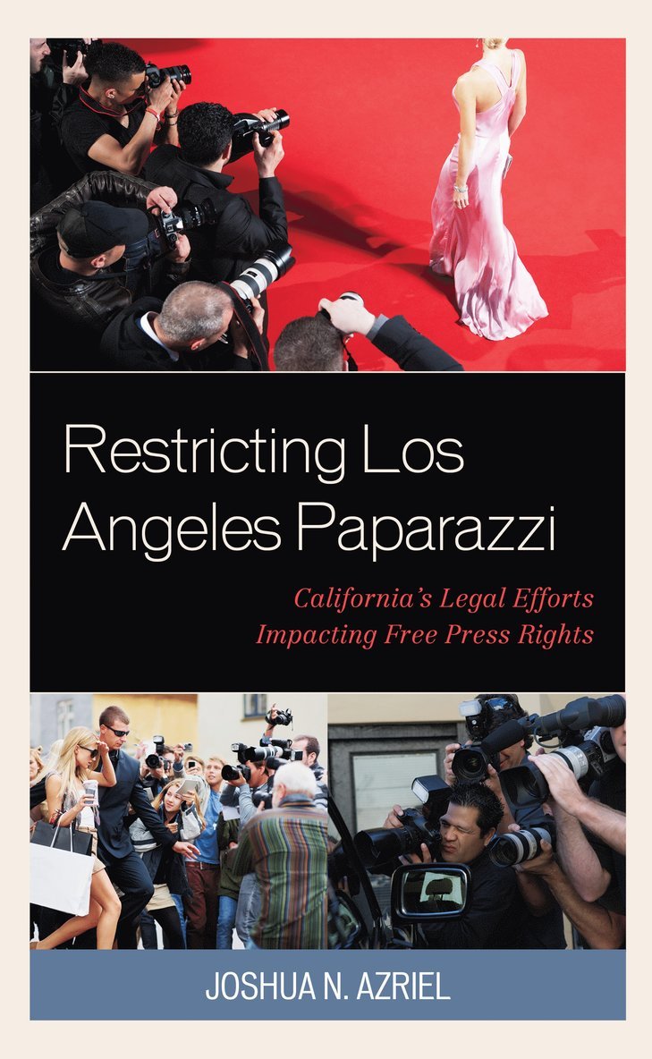 Restricting Los Angeles Paparazzi 1