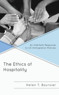 bokomslag The Ethics of Hospitality