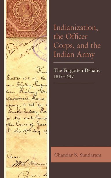 bokomslag Indianization, the Officer Corps, and the Indian Army