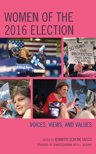 Jennifer Schenk Sacco - Women of the 2016 Election, Häftad