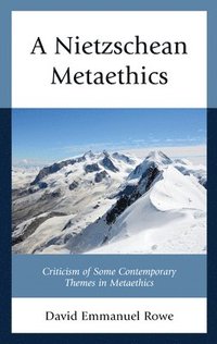 bokomslag A Nietzschean Metaethics