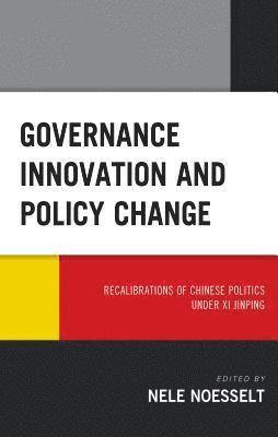 Nele Noesselt - Governance Innovation and Policy Change, Inbunden