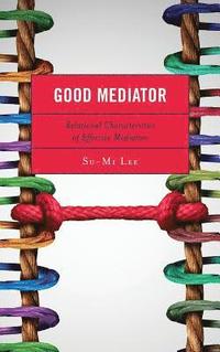 bokomslag Good Mediator