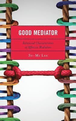 Good Mediator 1
