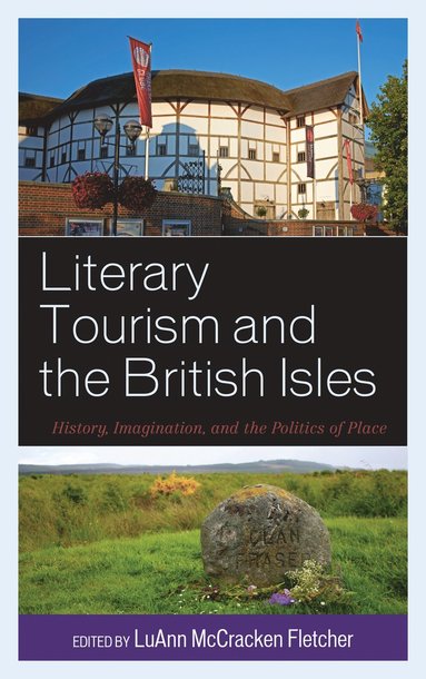 bokomslag Literary Tourism and the British Isles