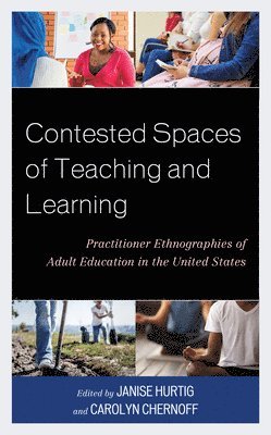 bokomslag Contested Spaces of Teaching and Learning
