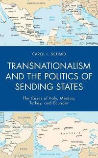 bokomslag Transnationalism and the Politics of Sending States