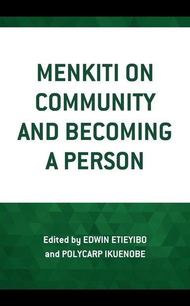 bokomslag Menkiti on Community and Becoming a Person
