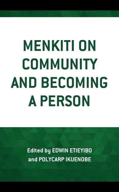 bokomslag Menkiti on Community and Becoming a Person