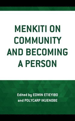 Menkiti on Community and Becoming a Person 1