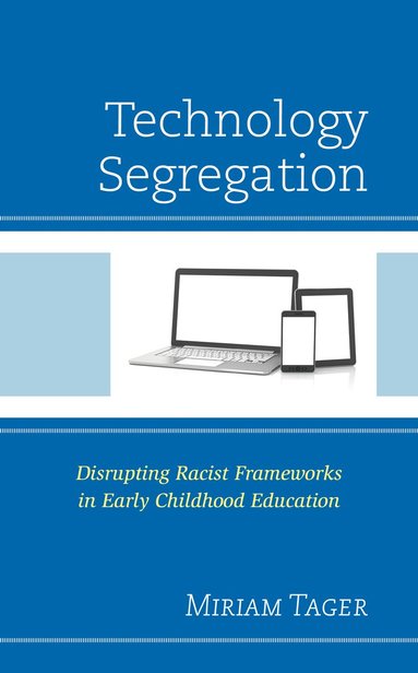 bokomslag Technology Segregation
