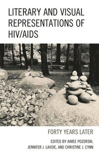 bokomslag Literary and Visual Representations of HIV/AIDS