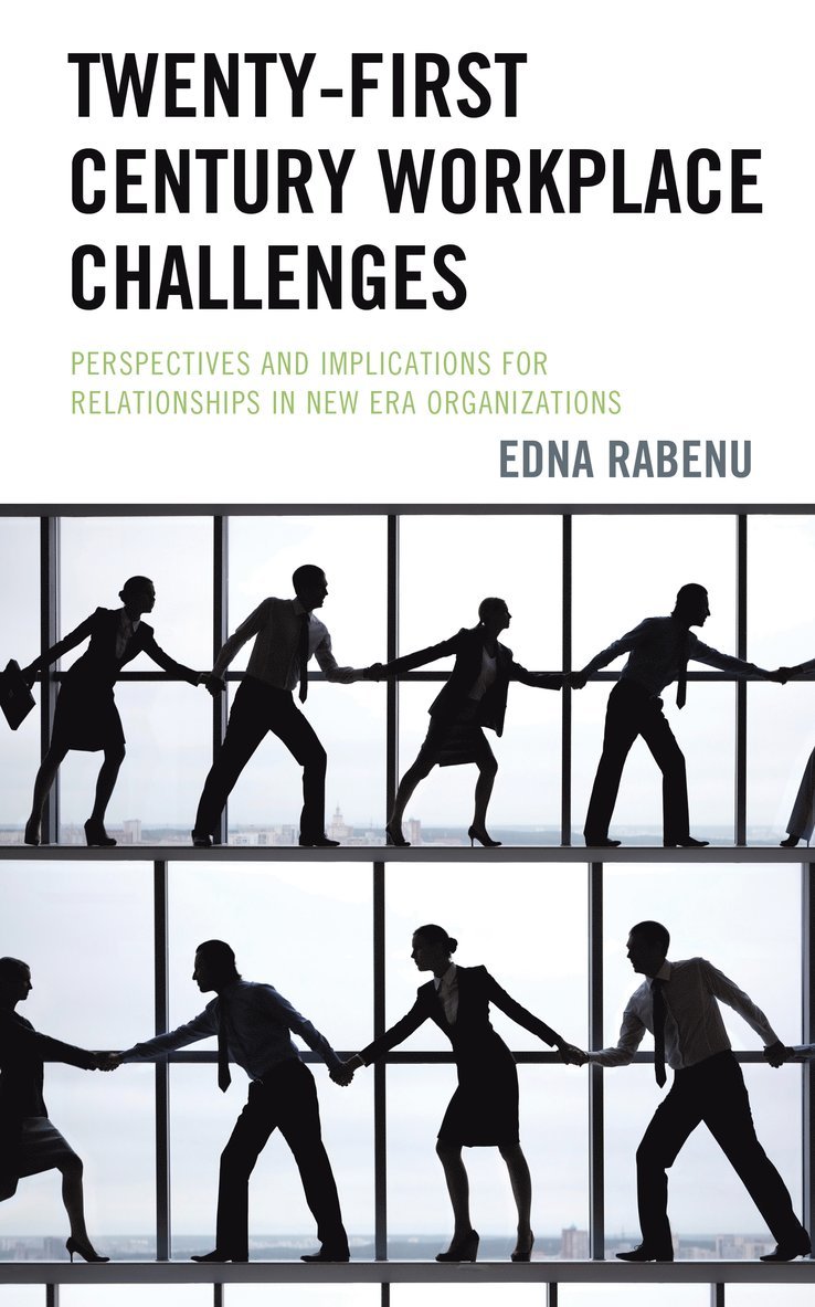 Edna Rabenu - Twenty-First Century Workplace Challenges, Inbunden