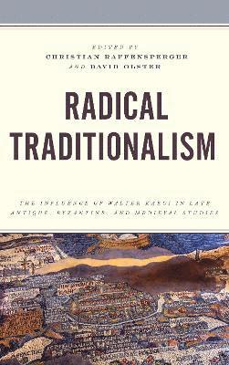 Radical Traditionalism 1