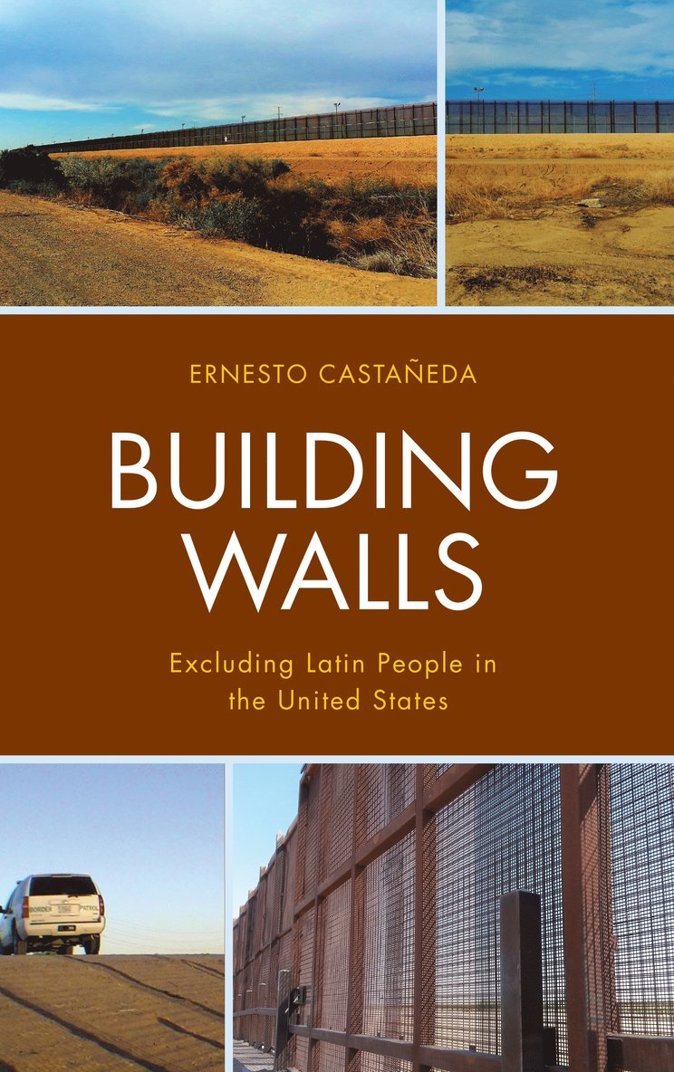 Ernesto Castañeda, Ernesto Castaneda - Building Walls, Häftad