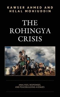 bokomslag The Rohingya Crisis