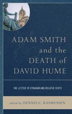 Adam Smith and the Death of David Hume 1