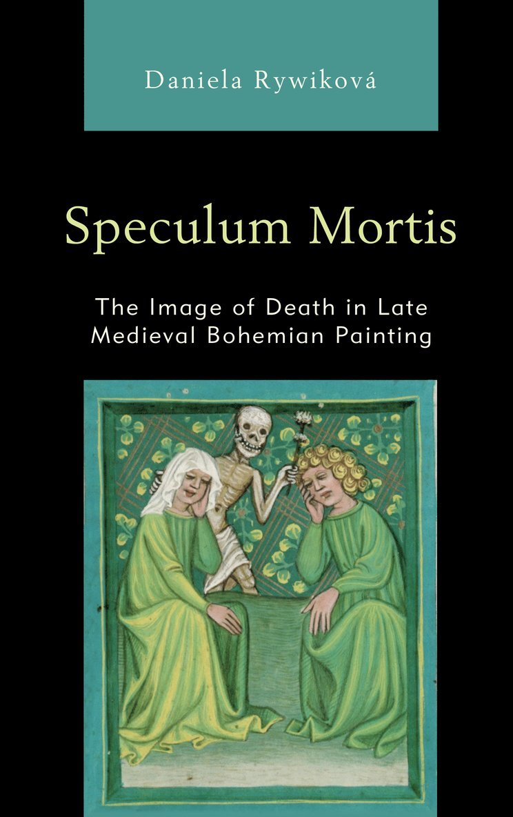 Daniela Rywiková - Speculum Mortis, Inbunden